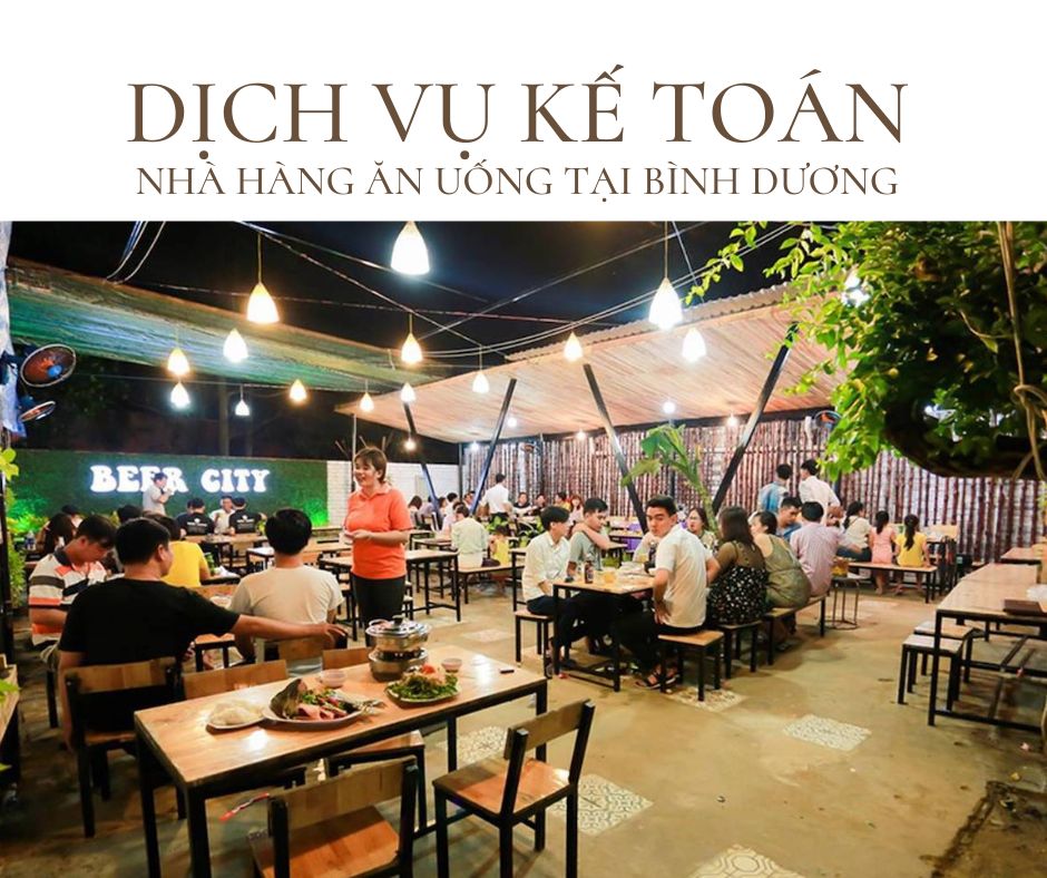 Dịch vụ kế toán nhà hàng ăn uống tại Bình Dương